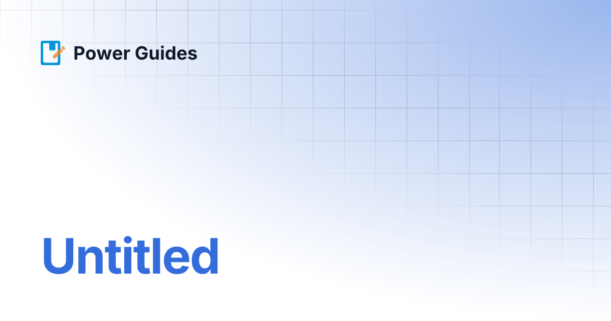 Untitled | Power Guides